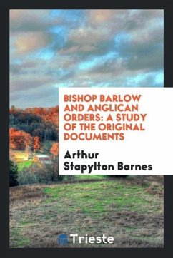 Bishop Barlow and Anglican Orders