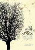 The White Chalk of Days