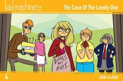 Bad Machinery Vol. 4: The Case of the Lonely One, Pocket Edition - Allison, John