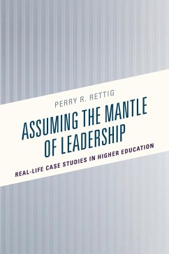 Assuming the Mantle of Leadership - Rettig, Perry R.