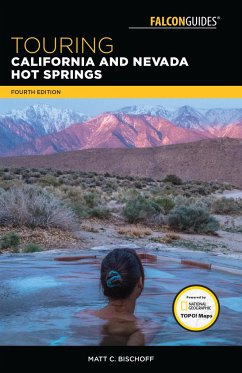 Touring California and Nevada Hot Springs - Bischoff, Matt C.
