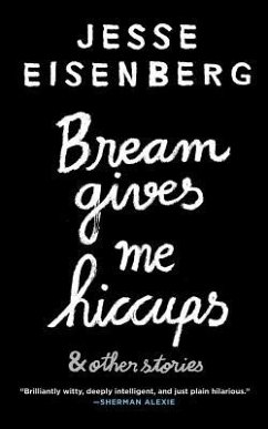 Bream Gives Me Hiccups - Eisenberg, Jesse