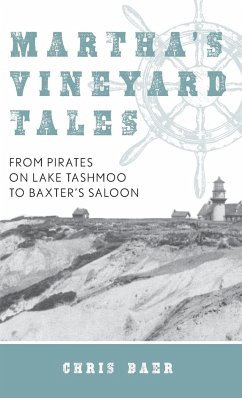 Martha's Vineyard Tales - Baer, Chris