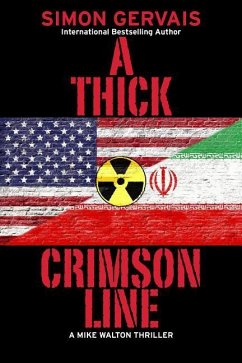 A Thick Crimson Line: A Mike Walton Thriller - Gervais, Simon