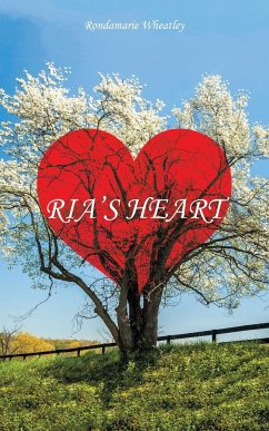 Ria's Heart - Wheatley, Rondamarie
