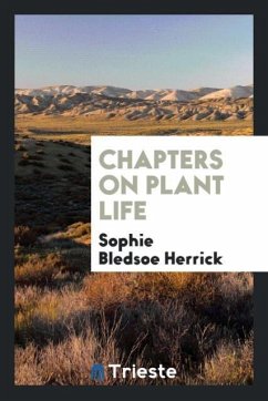 Chapters on Plant Life