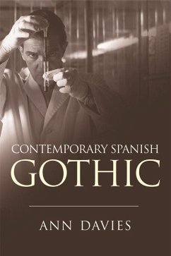 Contemporary Spanish Gothic - Davies, Ann