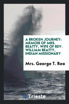 A Broken Journey - Rea, George T.