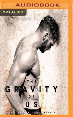 The Gravity of Us - Cherry, Brittainy