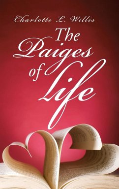 The Paiges of Life - Willis, Charlotte