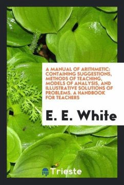 A Manual of Arithmetic - White, E. E.