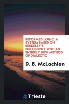 Reformed Logic - Mclachlan, D. B.