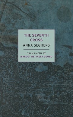 The Seventh Cross - Seghers, Anna