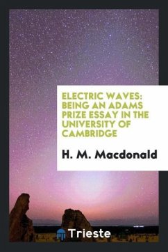 Electric Waves - Macdonald, H. M.