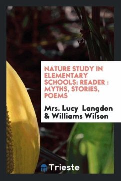Nature Study in Elementary Schools - Langdon, Lucy; Wilson, Williams