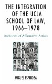 The Integration of the UCLA School of Law, 1966-1978