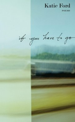 If You Have to Go - Ford, Katie