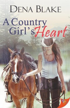 A Country Girl's Heart - Blake, Dena