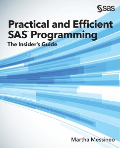 Practical and Efficient SAS Programming - Messineo, Martha