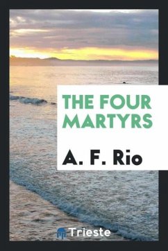 The Four Martyrs - Rio, A. F.