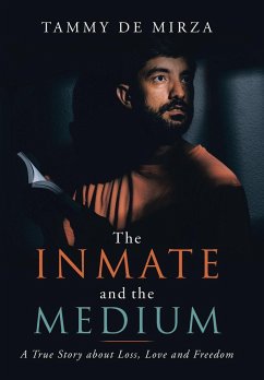 The Inmate and the Medium - de Mirza, Tammy