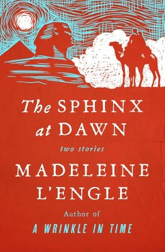 The Sphinx at Dawn - L'Engle, Madeleine