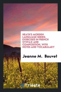 Heath's Morden Language Series - Bouvet, Jeanne M.