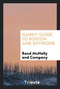 Handy Guide to Boston and Environs - and Company, Rand McNally