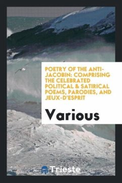 Poetry of the Anti-Jacobin - Various