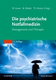 Die psychiatrische Notfallmedizin (eBook, ePUB)