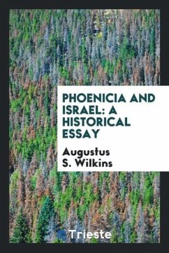 Phoenicia and Israel - Wilkins, Augustus S.