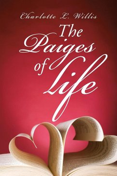 The Paiges of Life - Willis, Charlotte