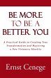 Be More To Be A Better You - Bild 1
