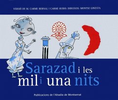 Sarazad i les mil i una nits - Bernal Creus, María Carmen; Rubio i Larramona, Carme