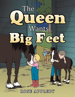 The Queen Wants Big Feet