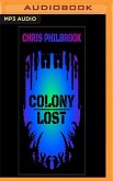 Colony Lost