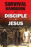 Survival Handbook for a Disciple of Jesus