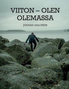 Viiton ¿ olen olemassa - Salonen, Juhana