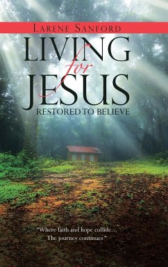 Living for Jesus - Sanford, Larene