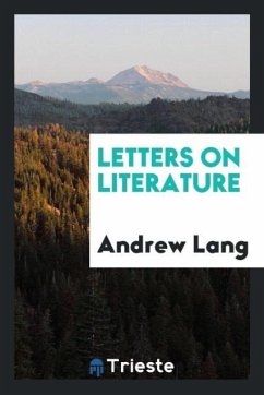 Letters on Literature - Lang, Andrew