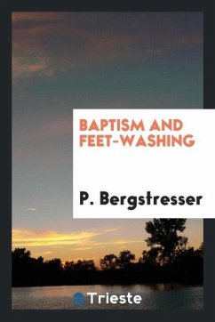 Baptism and Feet-Washing