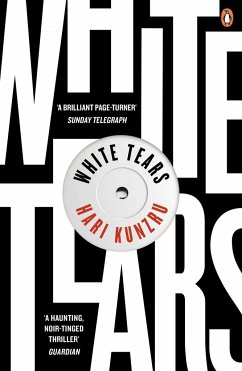 White Tears - Kunzru, Hari