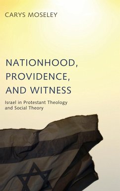 Nationhood, Providence, and Witness - Moseley, Carys