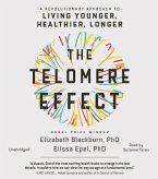 The Telomere Effect: The New Science of Living Younger