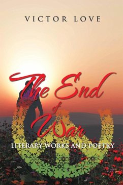 The End of War - Victor Love