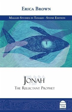 Jonah: The Reluctant Prophet - Brown, Erica