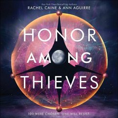 Honor Among Thieves - Caine, Rachel; Aguirre, Ann
