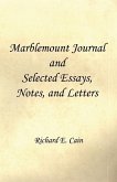 Marblemount Journal and Selected Essays, Notes, and Letters