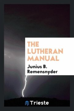 The Lutheran Manual