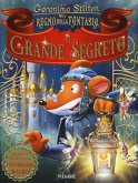Il grande segreto nel Regno della Fantasia Il grande segreto nel Regno della Fantasia